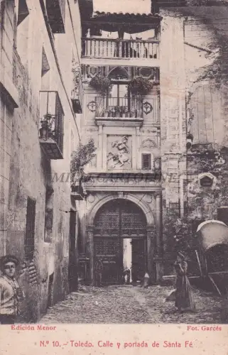 SPANIEN - Toledo - Calle y Portada de Santa Fé