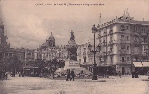 SPANIEN - Cadiz - Plaza de Isabel II und Monumento à Segismundo Moret 1912