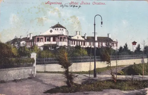 SPANIEN - Algeciras - Hotel Reina Cristina 1907
