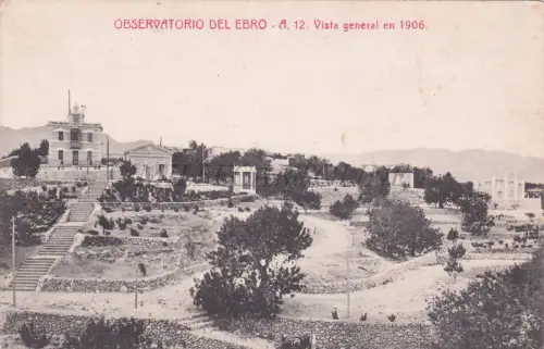 SPANIEN - Roquetes, Observatorio del Ebro, Gesamtansicht 1906, Postkarte