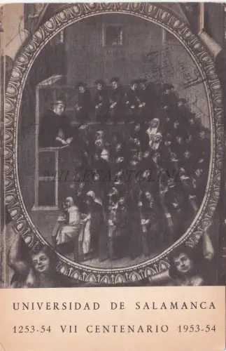 SPANIEN - Salamanca, Universidad, VII Centenario 1253 1953, Postkarte