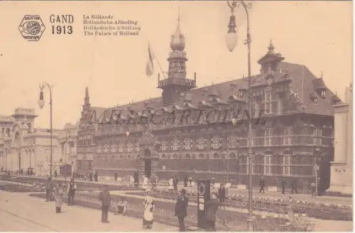 BELGIEN - Gent, Ausstellung 1913, La Hollande, Postkarte