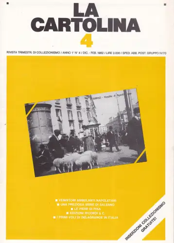 DIE POSTKARTE N.4 - Zeitschrift 1982 - Neapel Salerno Pisa Ricordi & C. Delagrange