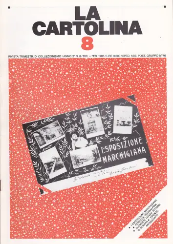 DIE POSTKARTE N.8 - Zeitschrift 1983 - Marken Ferrovia Transalpina Tafuri Florenz