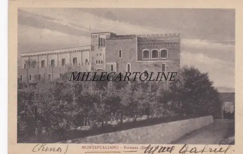 MONTEPULCIANO: Fortezza 1923