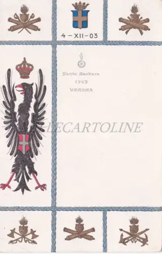 ARTILLERIE - Santa Barbara 1903 Verona, Militärpostkarte