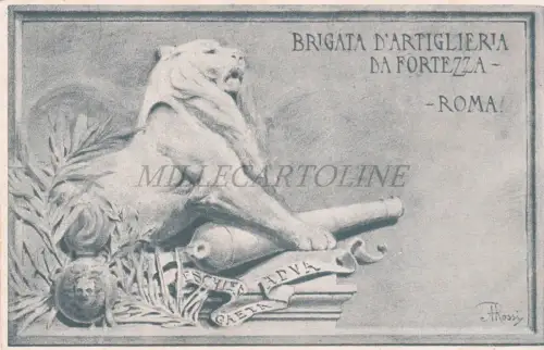 ARTILLERIE - Brigade Art. aus Festung, Rom, A. Rossi, Militärpostkarte 2