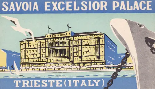 SAVOYEN EXCELSIOR PALACE TRIESTE - Touristisches Werbeetikett