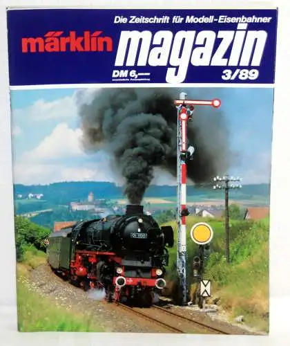 Autoren-Kollektiv: MÄRKLIN MAGAZIN 3/89 - Die Zeitschrift für Modell-Eisenbahner. 