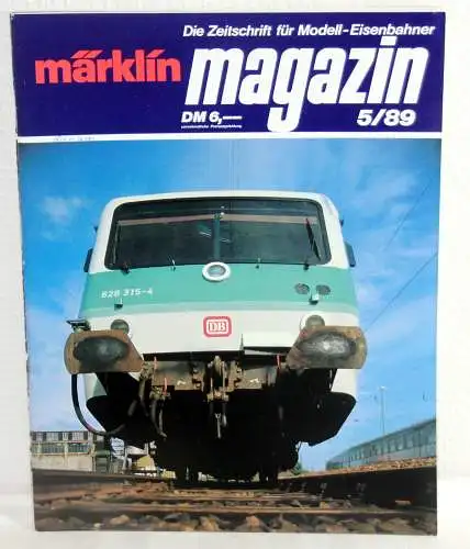 Autoren-Kollektiv: MÄRKLIN MAGAZIN 5/89 - Die Zeitschrift für Modell-Eisenbahner. 