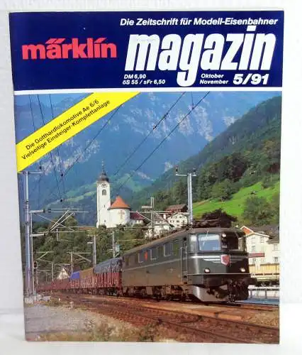 Autoren-Kollektiv: MÄRKLIN MAGAZIN 5/91 - Die Zeitschrift für Modell-Eisenbahner. 