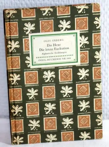 Oleg Erberg: DIE HEXE / DIE LETZTE EXEKUTION - Afghanische Erzählungen. 