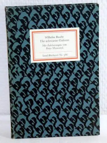 Wilhelm Raabe: DIE SCHWARZE GALEERE - Erzählung. 