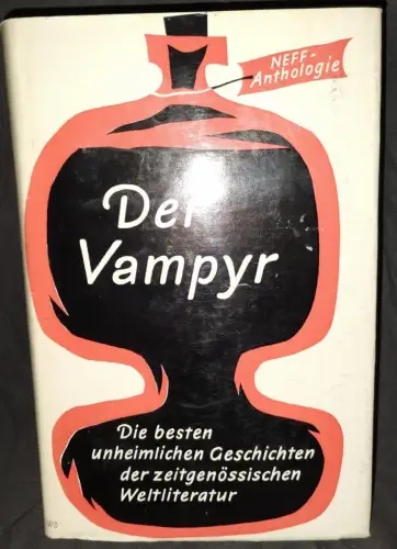 Der Vampyr - Die besten unheimlichen Geschichten der zeitgenössischen Weltlitera