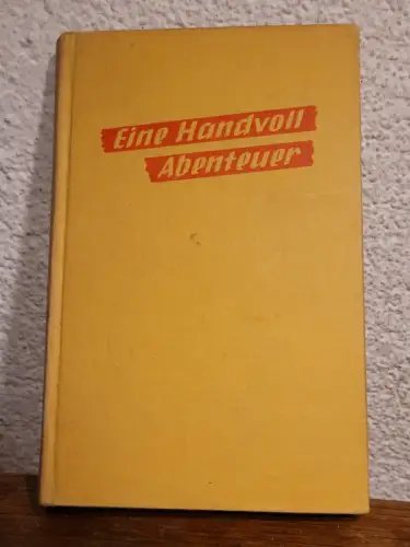 Eine Handvoll Abenteuer Hermann Fidow und Fiddickow: