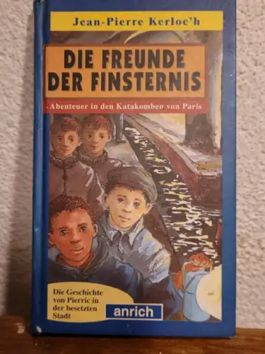 Die Freunde der Finsternis Jean P Kerloc'h: