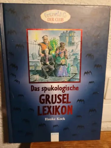 Das spukologische Grusellexikon Hauke Kock: