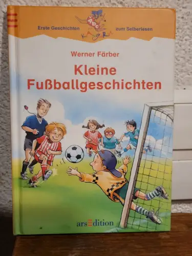 Kleine Fussballgeschichten Werner Färber:
