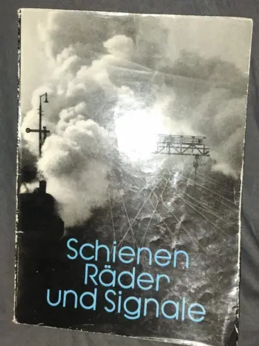 Schienen Räder und Signale