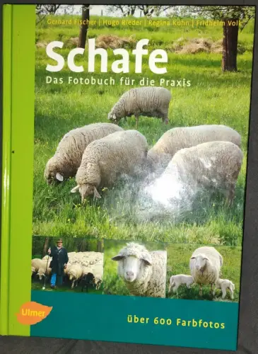 Schafe - das Fotobuch für die Praxis. Fischer, Gerhard (Mitwirkender) und Regina