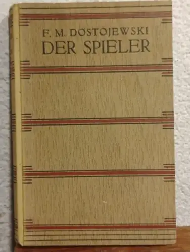 Der Spieler Dostojewski: