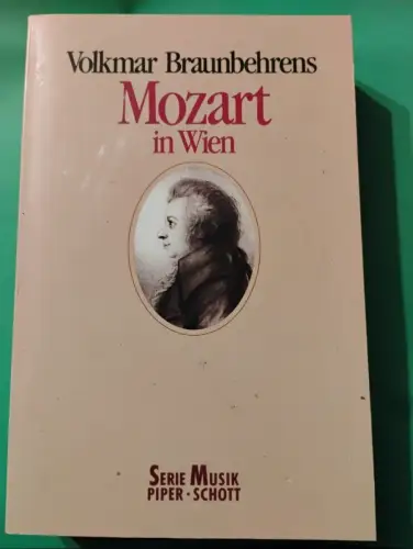 Mozart in Wien Volkmar Braunbehrens:
