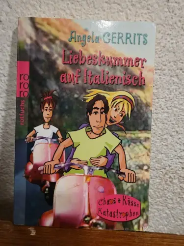 Liebeskummer auf Italienisch Angela Gerrits:
