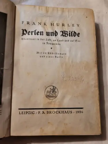 Perlen und Wilde - Abenteuer in d. Lust, an Land und auf See in Neuguinea Frank 