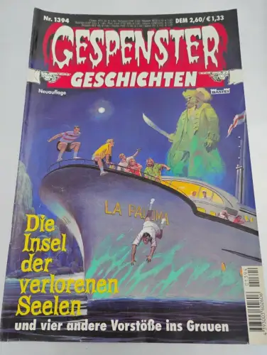 Die Insel der verlorenen Seelen - Nr 1394 Gespenster Geschichten:
