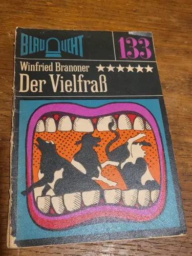 Blaulicht - Der Vielfraß Winfried Branoner: