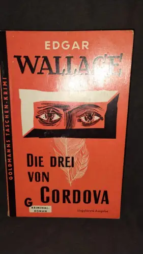Die Drei von Cordova Wallace, Edgar: