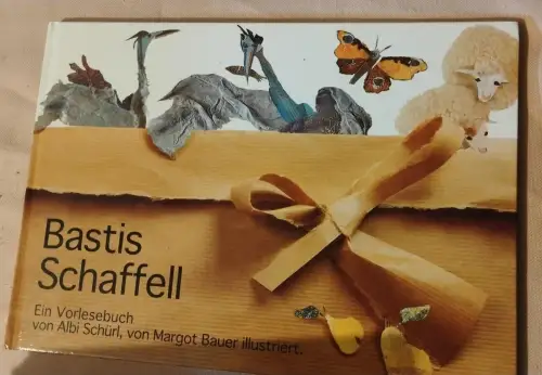 Bastis Schaffell Schürl, Albi (Mitwirkender) und Margot (Mitwirkender) Bauer: