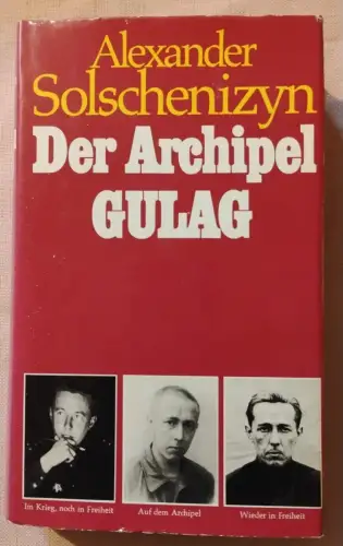 Der Archipel Gulag Solschnizyn, Alexander: