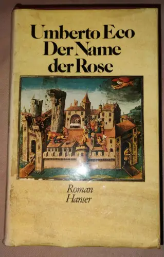 Der Name der Rose Eco, Umberto: