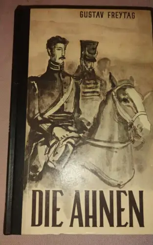 Die Ahnen Freytag, Gustav: