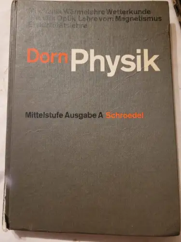 Dorn Physik - Mittelstufe Ausgabe A