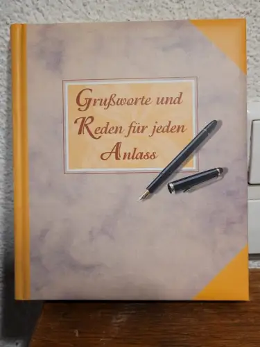 Grußworte und Reden für jeden Anlass Pat Lauer: