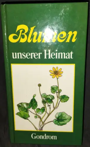 Blumen unserer Heimat