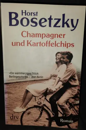 Champagner und Kartoffelchips : Roman einer Familie in den 50er und 60er Jahren.