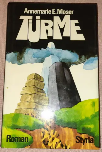 Türme Moser, Annemarie E.: