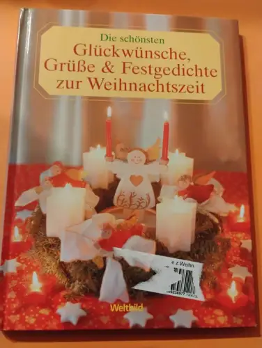 Die schönsten Glückwünsche, Grüße & Festgedichte zur Weihnachtszeit Claudia Krad