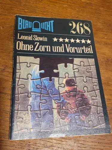 Blaulicht - Ohne Zorn und Vorurteil Leonid Slowin: