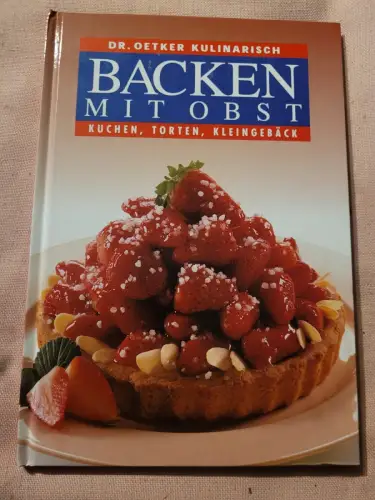 Dr.-Oetker-Backen mit Obst.