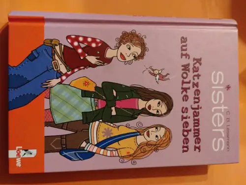 sisters - Katzenjammer auf Wolke sieben C.B. Lessmann: