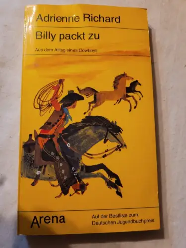 Billy packt zu - aus d. Alltag e. Cowboys Adrienne Richard: