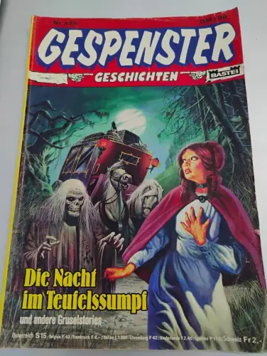 Die Nacht im Teufelssumpf - Nr 476 Gespenster Geschichten:
