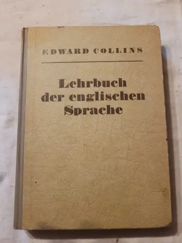 Lehrbuch der englischen Sprache Edward Collins: