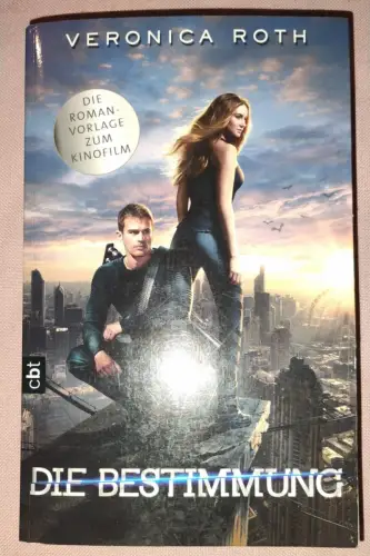 Die Bestimmung Roth, Veronica und Petra Koob-Pawis: