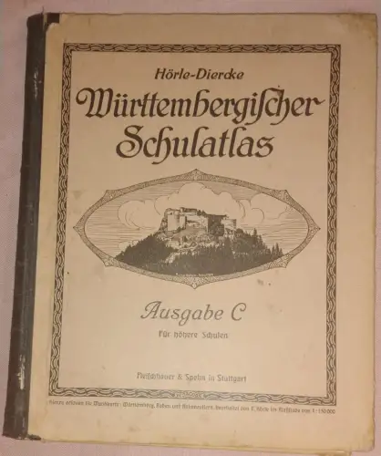 Württembergischer Schulatlas Hörle-Diercke: