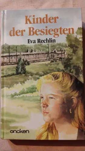 Kinder der besiegten Rechlin, Eva: